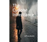 The Cyclone Inheritance: 1