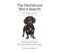 The Dachshund Word Search for Dog Lovers: 80 Themed Puzzles