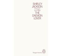 The Daemon Lover: Shirley Jackson