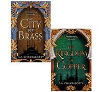 The Daevabad Trilogy 2 Books Collection Set by S. A. Chakraborty (The City of Brass, The Kingdom of Copper)