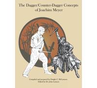 The Dagger/Counter Dagger Concepts of Joachim Meyer