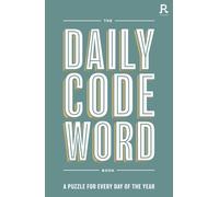The Daily Codeword Book: A puzzle for every day of the year