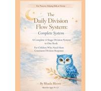 The Daily Division Flow System: Complete System: A 4-Stage Division System in One Book for Consistent, Structured Daily Use
