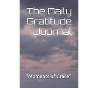 The Daily Gratitude Journal