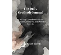The Daily Gratitude Journal: A 365-Day Guided Practice for Reflection & Calm (Black Watercolor on Silk Edition)