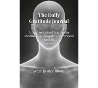 The Daily Gratitude Journal: A Guided Daily Practice for Reflection & Calm - Dark Meditation Edition
