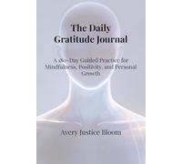 The Daily Gratitude Journal: A Guided Daily Practice for Reflection & Calm - Meditation in Color Edition