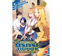 The Daily Life of a Middle-Aged Online Shopper In Another World Volume 4