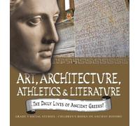 The Daily Lives of Ancient Greeks (Copertina rigida)