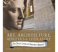 The Daily Lives of Ancient Greeks (Tascabile)