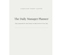 The Daily Manager Planner: A Simple 2-Page Daily Layout for Managing Tasks, Meetings, and Team Priorities