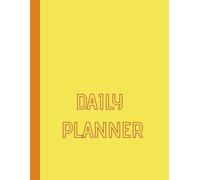 The Daily Momentum Planner: Undated 365-Day Organizer for Appointments, Top Priorities, Meal Prep, Fitness Goals, and Tracking Daily Enthusiasm & Mood