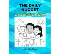The Daily Nugget: Coloring Book, Vol. 1