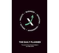 The Daily Planner: A 90-Day Blueprint to Greater Discipline, Growth, and Direction