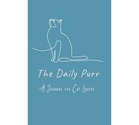 The Daily Purr: A Guided Journal for Cat Lovers | Soft Blue Edition