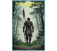 The Daily Quest Planner: Your Daily Logbook for Achievements & XP