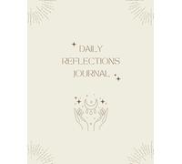 The Daily Reflection Planner: Cultivate Gratitude, Track Progress, and Set Intentions: Daily Prompts to Track Your Progress, Express Gratitude, and Plan for Tomorrow
