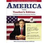 The Daily Show With Jon Stewart Presents America: A Citizen's Guide to Democracy Inaction