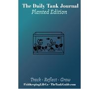 The Daily Tank Journal: Planted Edition