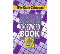 The Daily Telegraph Quick Crossword Book 45 (Tascabile)