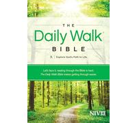 The Daily Walk Bible: New International Version: Explore God's Path to Life