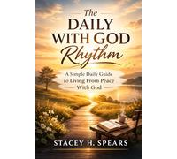 The Daily With God Rhythm