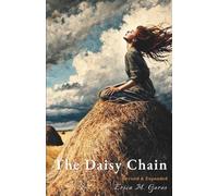 The Daisy Chain (Paperback): Revised & Expanded Edition: 0