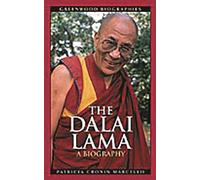The Dalai Lama: A Biography