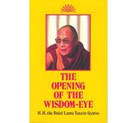 The Dalai Lama The Opening of the Wisdom-Eye (Tascabile)