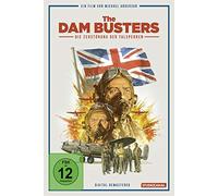 The Dam Busters - Die Zerstörung der Talsperren: Digital Remastered