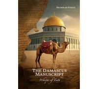 The Damascus Manuscript: Whisper of Truth