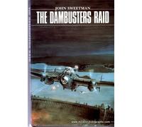 The Dambusters Raid by John Sweetman (1990-09-02)