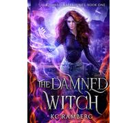 The Damned Witch: Damned if you do, damned if you don't: 1