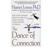 Harriet Lerner The Dance of Connection (Tascabile)