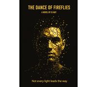 The Dance of Fireflies