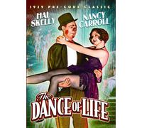 The Dance of Life (DVD) Hal Skelly Nancy Carroll Dorothy Revier Al St. John