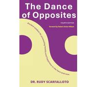 The Dance of Opposites - Ed 4