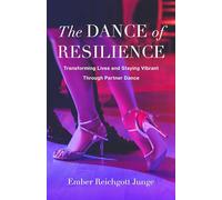 The Dance of Resilience: Transforming Lives and Staying Vibrant Through Partner Dance