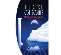 The Dance of Souls: New Edition