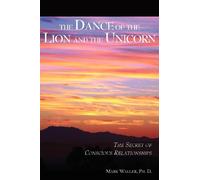 The Dance of the Lion and the Unicorn by Mark Waller (2007-02-18)