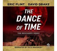 The Dance of Time (The Belisarius Saga)