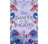 The Dancer and the Magician