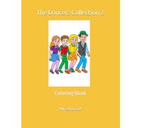The Dancers Collection 2: Coloring Book