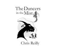 The Dancers in the Mist: 1