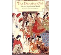 The Dancing Girl: Autobiographical Novel