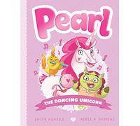The Dancing Unicorn (Pearl 10)