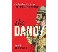 Peter K. Andersson The Dandy (Copertina rigida)
