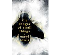 The Danger of Small Things