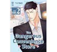 The Dangerous Convenience Store Vol. 2 (Tascabile) Dangerous Convenience Store