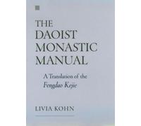 The Daoist Monastic Manual (Copertina rigida)
